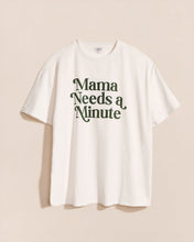 Charger l'image dans la galerie, T-shirt adulte - Mama needs a minute écru
